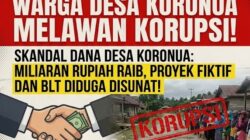 Skandal Dana Desa Koronua: Miliaran Rupiah Raib, Proyek Fiktif dan BLT Diduga Disunat