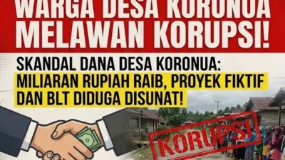 Skandal Dana Desa Koronua: Miliaran Rupiah Raib, Proyek Fiktif dan BLT Diduga Disunat