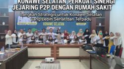 Tingkatkan Kualitas Layanan, Dinkes Konawe Selatan Perkuat Sinergi Jejaring P2P dengan Rumah Sakit